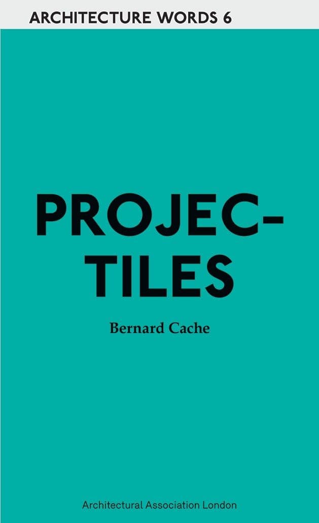 Cover artwork for Architecture Words 6 – Projectiles